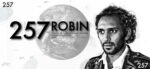The Burning of 257 ROBIN™